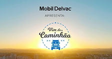 Mobil Delvac™ | Vim de Caminhão - Uma homenagem ao Dia do Caminhoneiro